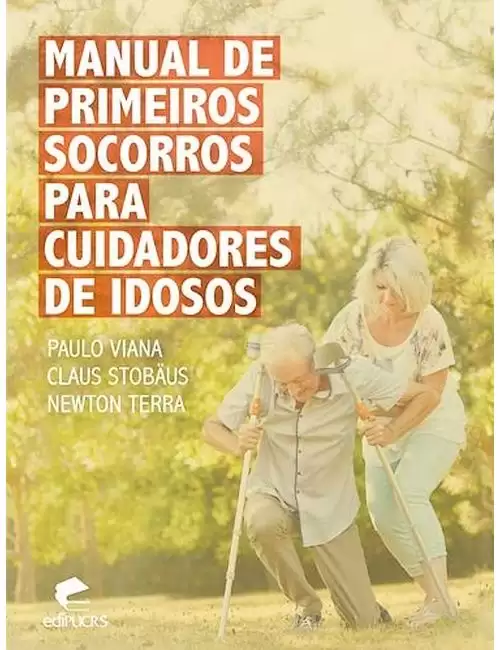 Manual de primeiros socorros para cuidadores de idosos