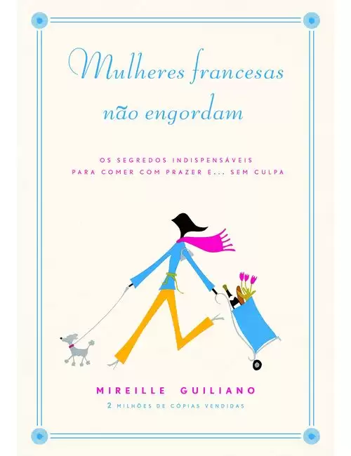 Mulheres francesas não engordam